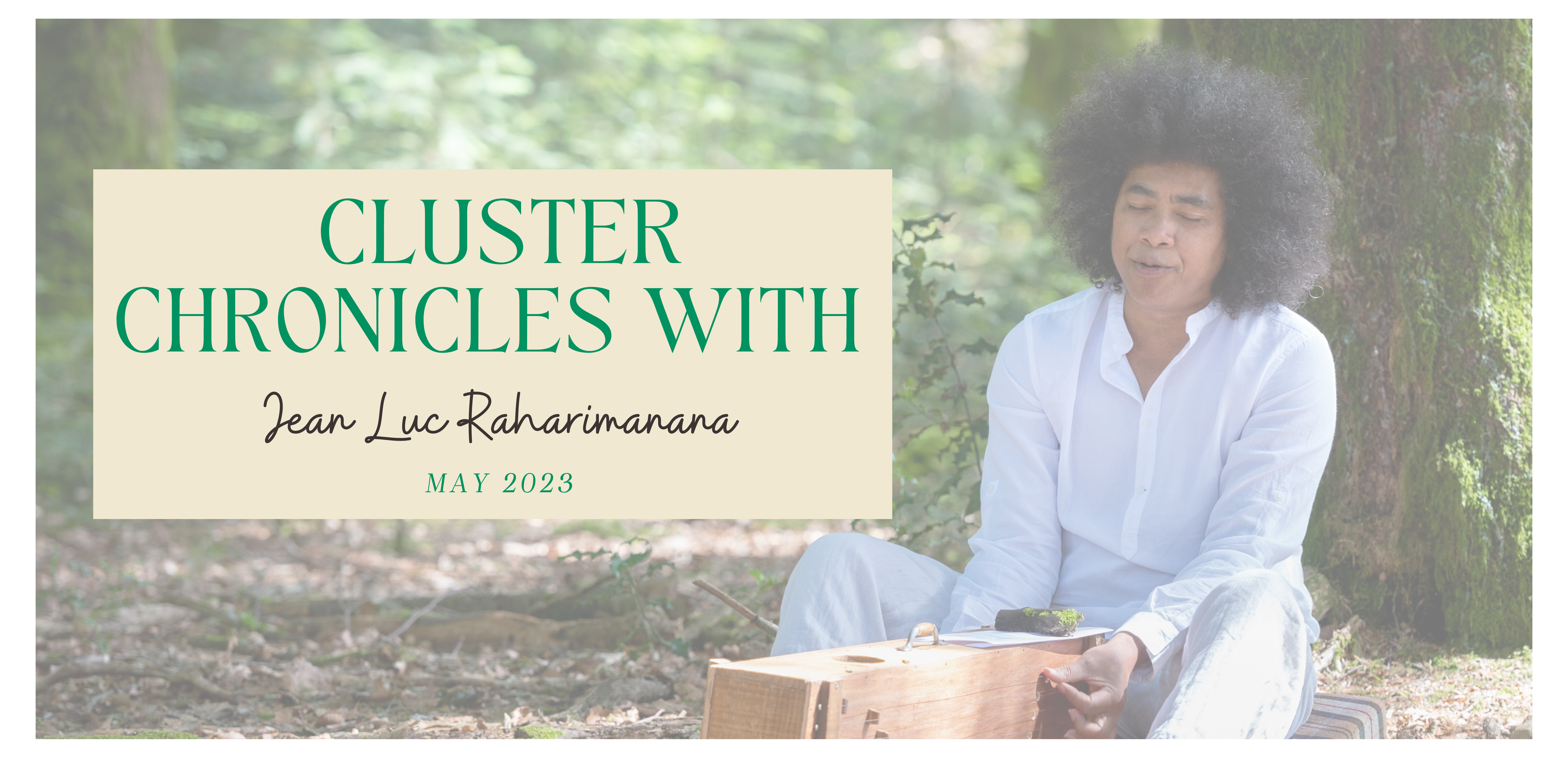 Cluster chronicles with Raharimanana
